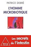 L Homme Microbiotique Ojmedecine