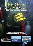 Mud Muscle And Miracles Marine Salvage In The United States Navy English Edition