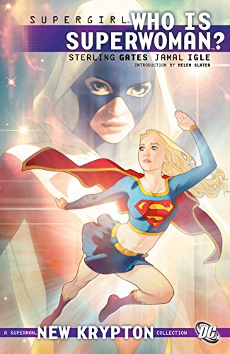 Who is Superwoman? (By: Sterling Gates,Helen Slater) cover