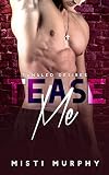 Prick Tease (Tangled Desires Book 1)