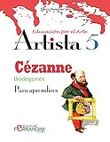 Artista Czannebodegones Para Principiantes