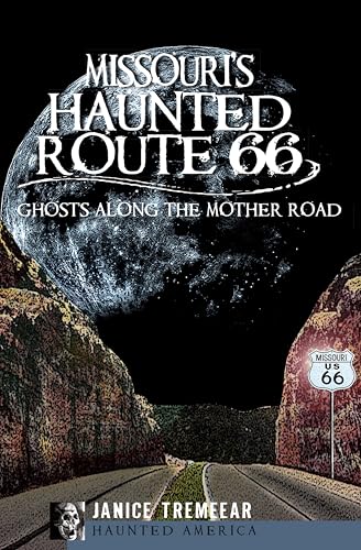 Missouri's Haunted Route 66 book cover
