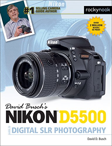 Nikon D5500 Guide to Digital SLR Photography book cover