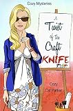 Cozy Mysteries A Twist Of The Craft Knife Whistlers Cove Cozy Mystery Series Book 3