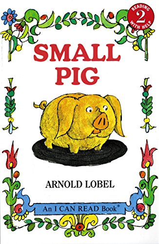 Small Pig (By: Arnold Lobel) cover