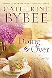 Doing It Over A Most Likely To Novel Book 1