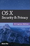 Os X Security Privacy El Capitan Edition English Edition