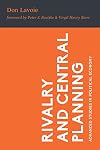 Rivalry and Central Planning: The Socialist Calculation Debate Reconsidered