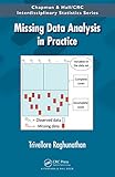 Missing Data Analysis In Practice Chapman Hallcrc Interdisciplinary Statistics English Edition