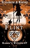 Hard as Flint (Karma's Witches, #7)
