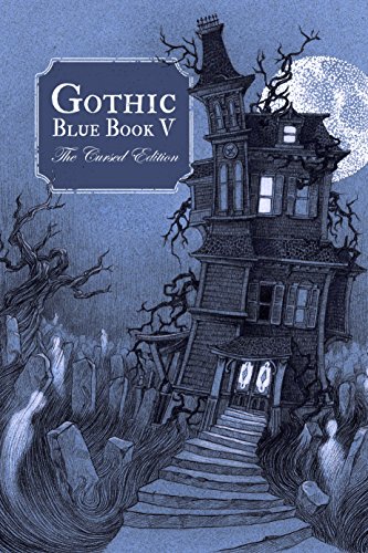 Gothic Blue Book V: The Cursed Edition cover