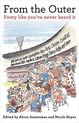 From the Outer: Footy Like You've Never Heard It book cover