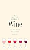 A Natural History Of Wine English Edition