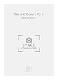 Chefsdoeuvre Vol 3 Accordeon