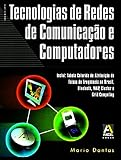 Tecnologias De Redes De Comunicao E Computadores Portuguese Edition