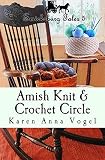 Amish Knit Crochet Circle Smicksburg Tales 5 English Edition