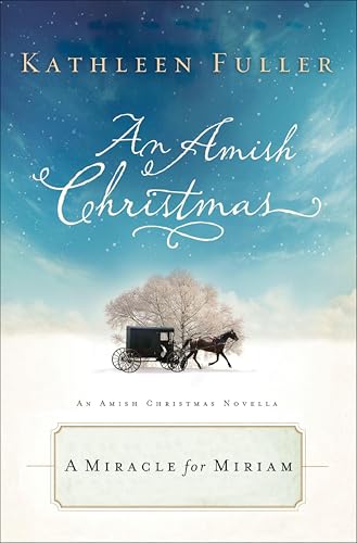 A Miracle for Miriam (By: Kathleen Fuller) cover