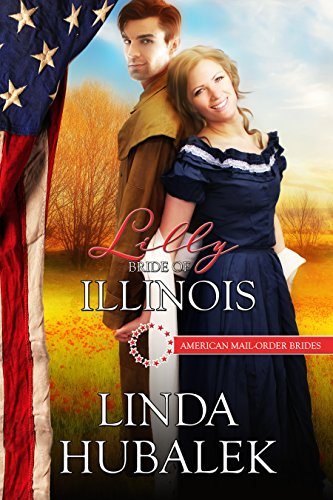 Lilly: Bride of Illinois book cover