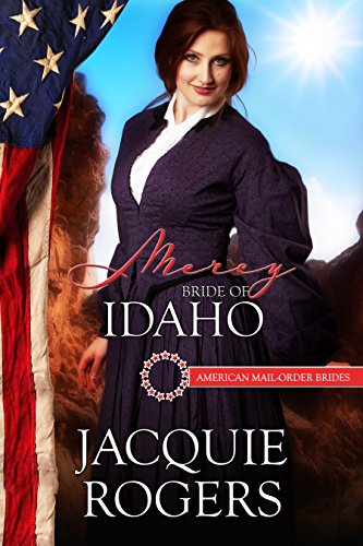 Mercy: Bride of Idaho (By: Jacquie Rogers) cover