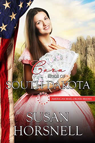 Cora: Bride of South Dakota (By: Susan Horsnell) cover