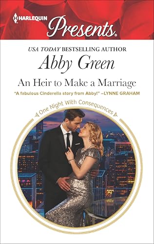 An Heir to Make a Marriage (By: Abby Green) cover