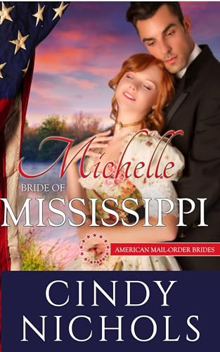 Michelle: Bride of Mississippi (By: Cindy Caldwell) cover