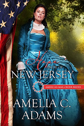 Hope: Bride of New Jersey (By: Amelia C. Adams) cover