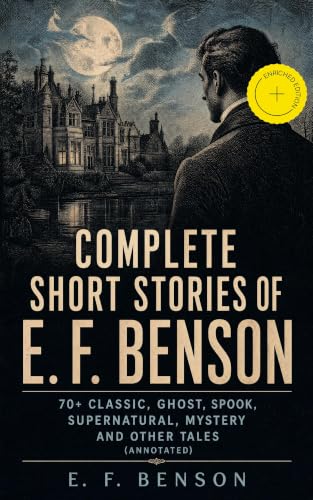 Complete Short Stories of E. F. Benson book cover