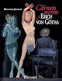 Les Carnets Secrets D'erich Von G%C3%B6tha (canicule)