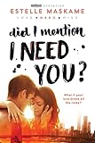 Did I Mention I Need You Did I Mention I Love You Dimily Book 2