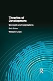 Theories Of Development Concepts And Applications