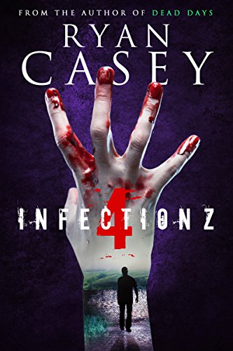 Infection Z 4 book cover
