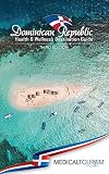 Dominican Republic Health Wellness Destination Guide