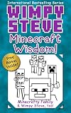 Wimpy Steve Minecraft Wisdom An Unofficial Minecraft Book Minecraft Diary Wimpy Steve Book 11 English Edition