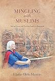 Mingling With Muslims Making Friends And Teaching English In Bangladesh