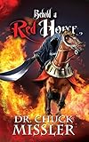 Behold A Red Horse Wars And Rumors Of Wars English Edition