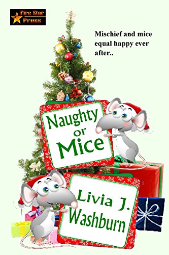 Naughty or Mice (By: Livia J. Washburn) cover