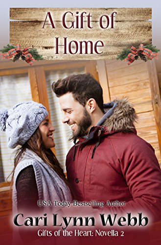 A Gift of Home (By: Cari Lynn Webb) cover
