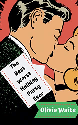 The Best Worst Holiday Party Ever book cover