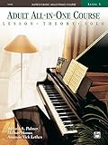 Alfred's Basic Adult All-in-One Course, Book 3: Learn How to Play Piano with Lessons, Theory, and Solos: Lesson * Theory * Solo, Comb Bound Book (Alfred's Basic Adult Piano Course)