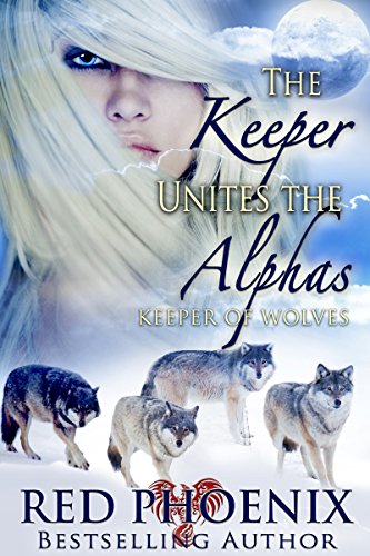 The Keeper Unites the Alphas cover