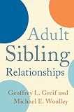 Adult Sibling Relationships English Edition