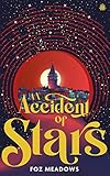 An Accident Of Stars Manifold Worlds Book 1