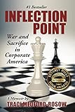 Inflection Point War And Sacrifice In Corporate America English Edition