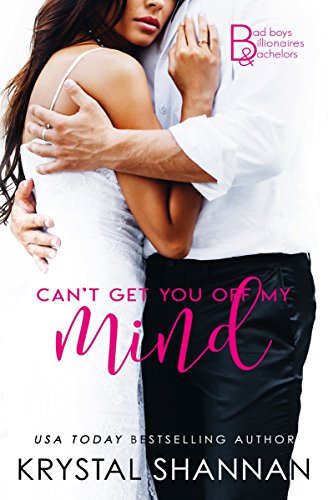 Can't Get You Off My Mind book cover