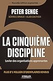 La Cinquime Discipline Levier Des Organisations Apprenantes Plus D1 Million Dexemplaires Vendus