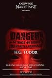 Danger 50 Things You Should Not Do With A Narcissist English Edition