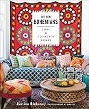 The New Bohemians Cool And Collected Homes English Edition