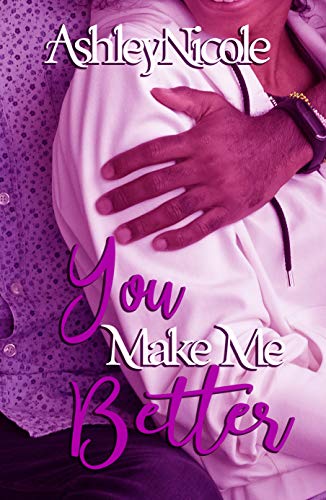 You Make Me Better book cover