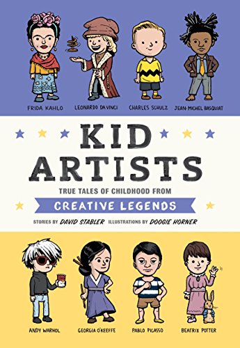 Kid Artists: True Tales of Childhood from Creative Legends book cover